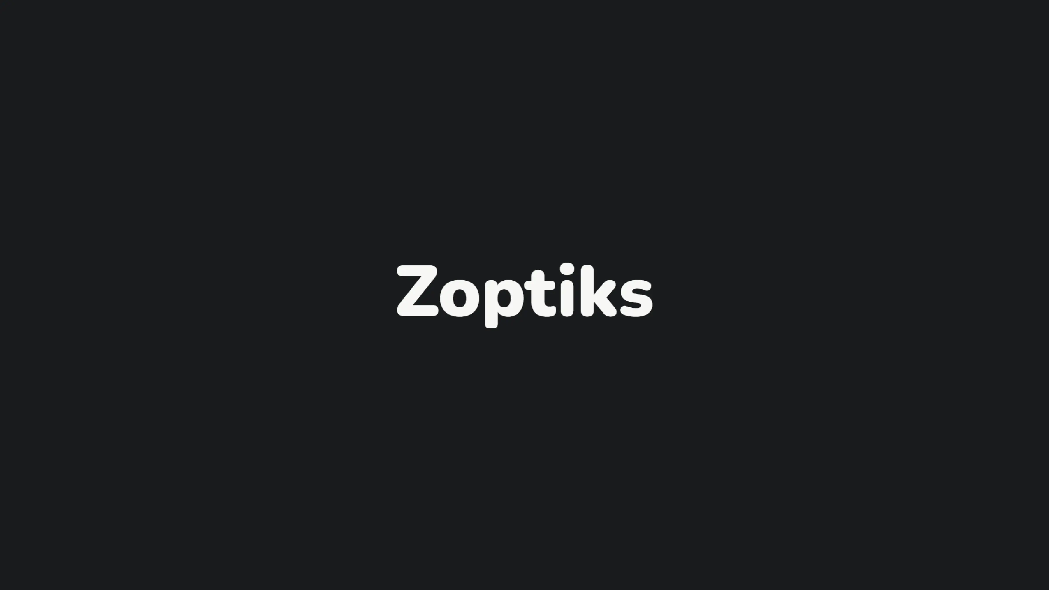 Zoptiks